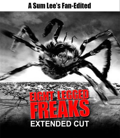 Eight Legged Freaks: Extended Cut