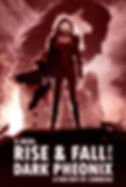 X-Men | The Rise and Fall of the Dark Phoenix
