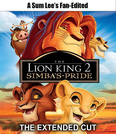 Lion King 2: Simba's Pride Extended Cut
