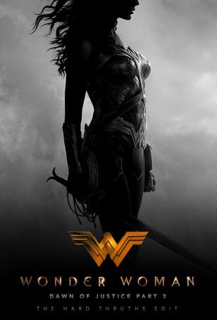 Wonder Woman: Dawn of Justice Part 3 - The Hard Truths Edit 